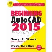 Beginning AutoCAD 2015 Exercise Workbook Sale!