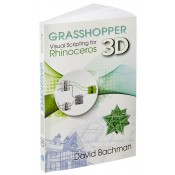 Grasshopper Visual Scripting for Rhinoceros 3D
