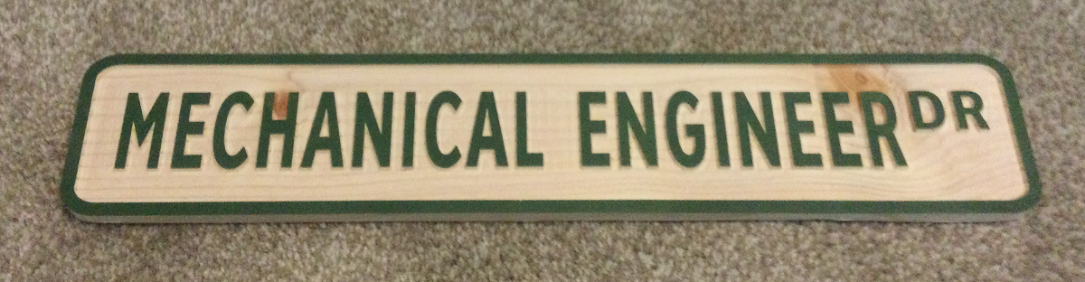Mechanical Engineer Rustic Street Sign Green